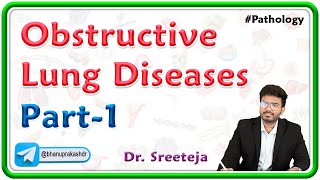 1 Obstructive Lung Diseases Part 1  USMLE Step 1 Pathology [upl. by Ynabe]