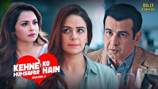 Kehne Ko Humsafar Hain Season 2  Hindi Full Movie  Ronit Roy Mona Singh  Hindi Movie 2024 [upl. by Grim]