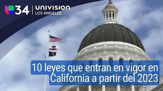 10 leyes claves que entran en vigor en California a partir del 1 de enero de 2023 [upl. by Sweeney799]