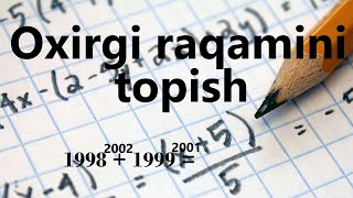 IDC toplami 1qismidan sonning oxirgi raqamini topish 5mavzu Qorakul matematika Salomov Furqat [upl. by Nosaes853]