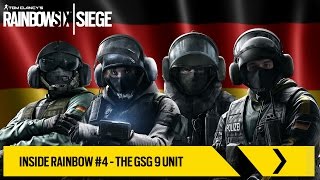 Tom Clancys Rainbow Six Siege Official  Inside Rainbow 4 – The GSG 9 Unit EUROPE [upl. by Chery]