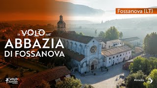 Abbazia di Fossanova  In volo sullarcheologia e sulla bellezza italiana  2ª stagione [upl. by Ilyssa]