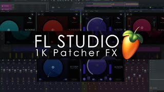 FL STUDIO  1Knob Series Patcher FX Presets [upl. by Ailedo]