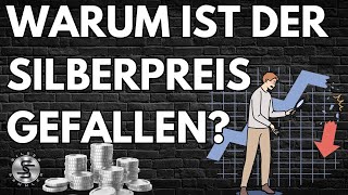 Darum fällt der Silberpreis gerade so stark – Die wahren Gründe erklärt [upl. by Ahtibat]