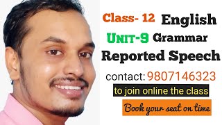 Class12  Unit9 Grammar Narration Reported Speech English NEB  Shyam Sir [upl. by Wehhtam188]