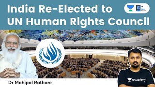 India elected to UN Human Rights Council for a record 6th Term l How do UNHRC elections take place [upl. by Alikahs418]