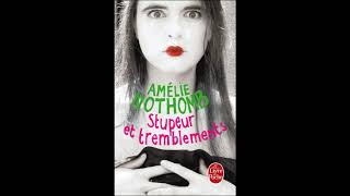 Stupeur et tremblements Amélie Nothomb partie 2 [upl. by Girardi]