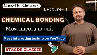 CHEMICAL BONDING  lecture1 [upl. by Rehpretsirhc]