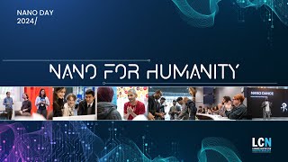 Nano for Humanity  UK Nano Day 2024 [upl. by Carlos805]