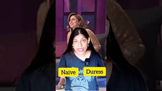 Learn English with Neetu Kapoor Style Naive Scrabble and Duress Explainedquot ytshorts shorts [upl. by Daisie]