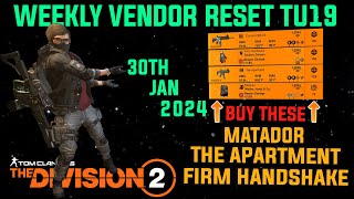 The Division 2 MUST BUYS quotWEEKLY VENDOR RESET TU19 LEVEL 40quot January 30th 2024 [upl. by Fasano]