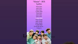 Home BTS lyrics [upl. by Wenger]