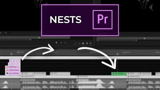 TUTORIAL What is NESTING and How Is It Used Premiere Pro [upl. by Bandler898]