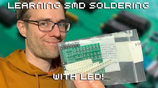 SMD Soldering Tutorial — with LEDs [upl. by Erreipnaej105]