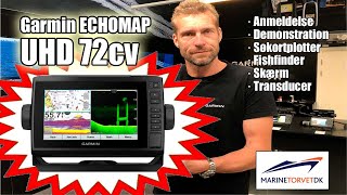 GARMIN Echomap UHD 72cv  demonstration hos Marinetorvet [upl. by Nikolas37]