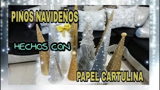 COMO HACER PINOS NAVIDEÑOS CON PAPEL CARTULINAGLAMUROSOS [upl. by Attalanta]