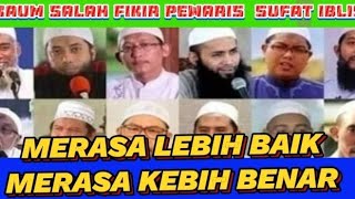 Salafi wahabi mewarisi sifat iblis [upl. by Jule212]