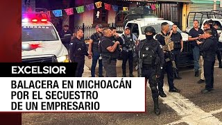 Se desconoce el paradero del empresario secuestrado en Michoacán [upl. by Sil]