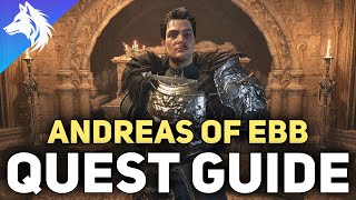 Andreas of Ebb Quest Guide Antanas Legacy  The Lords of The Fallen [upl. by Enilrad]