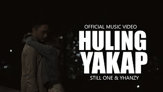 Huling Yakap  Still One amp Yhanzy Official Music Video [upl. by Zurn613]