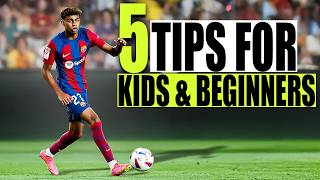 5 Football Tips for Kids and Beginners QUICK FIX [upl. by Pavlov]