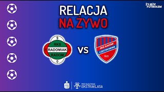 Radomiak Radom  Raków Częstochowa MECZ NA ŻYWO Ekstraklasa RELACJA KOMENTARZ STUDIO [upl. by Tab]