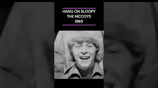 HANG ON SLOOPY THE MCCOYS 1965 [upl. by Ekoorb]