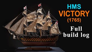 One of the most popular ship models  HMS VICTORY 1765 in scale 184 [upl. by Johnette271]