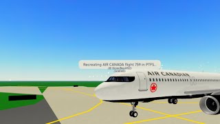 Recreating AIR CANADA flight 759 in PTFS… [upl. by Zaob]