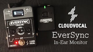 Cloudvocal EverSync Wireless InEar Monitor amp Signal Routing System [upl. by Asseniv]