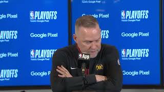 Michael Malone Post Game Interview  Minnesota Timberwolves vs Denver Nuggets [upl. by Norraj97]