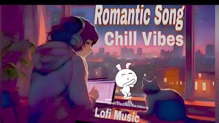 Romantic hindi Lofi Vibes 🌙  Chill Beats for Relaxing amp Dreaming [upl. by Moshell]