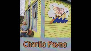 Charlie Payne  Tune Southern Soldier Boy [upl. by Anileve]