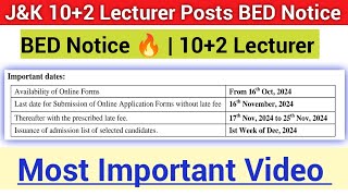 JampK 102 Lecturer Posts BED Notice 2024 🔥 102 Lecturer Most Important Video [upl. by Ydnac]