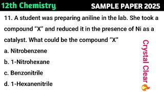 A student was preparing aniline in the lab She took a compound “X” and reduced it in the presence [upl. by Olga]