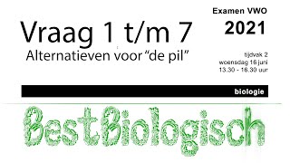 Biologie examen vwo 2021 2e tijdvak vraag 1 tm 7 [upl. by Amaerd561]