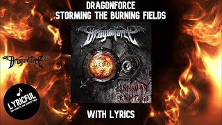 DragonForce  Storming the Burning Fields  Lyrics  Lyricful [upl. by Ariel]