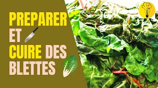 Technique 🔪 Comment préparer et cuire les blettes  Cuisine en Pratique [upl. by Brina969]