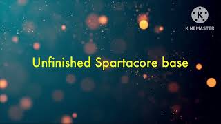 Unfinished Spartacore mix cancelled [upl. by Natalee]