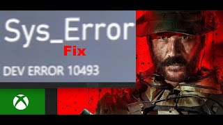 Fix Call of Duty Modern Warfare III SysError DEV ERROR 10493 On Xbox Console [upl. by Lleira]