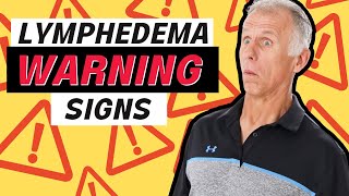 3 Warning Signs Of Lymphedema [upl. by Enninaej]