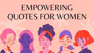 100 Strong Quotes About Women  Women’s Day Quotes  Empowering Quotes For Women 💪💪 [upl. by Aisor]