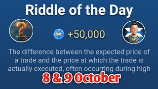 8 October Xempire Riddle of the day Code Today  Xempire Riddle Code Today  Riddle Code Xempire🔥 [upl. by Nan]