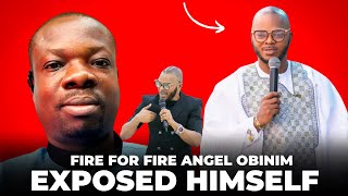 OBEDIAH AMANKWAH FIRE FOR FIRE ANGEL OBINIM EXPOSED HIMSELF [upl. by Eisenstark240]