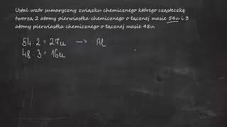 Ustal wzór sumaryczny związku chemicznego którego cząsteczkę tworzą 2 atomy pierwiastka chemicznego [upl. by Halbert]