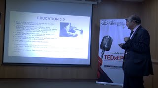 Education 40  Dr Prakash Sheelvanthmath  TEDxEPGI [upl. by Airyk622]