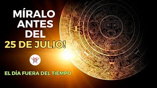 25 Julio ¡Año Nuevo Maya y sus Secretos impresionantes 🌠 [upl. by Goode742]