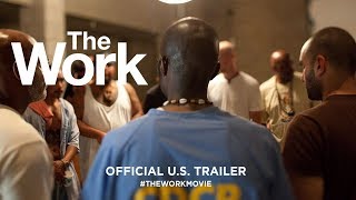 The Work 2017  Official US Trailer HD [upl. by Carlene]