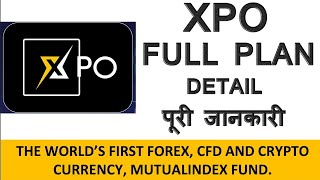 XPO kya hai  what is xpo forex trading  xpo xpoforextreding xpoplan xpocrytoindex [upl. by Jenny]