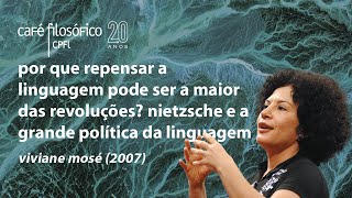 Repensar a linguagem pode ser a maior das revoluções Nietzsche e a grande política da linguagem [upl. by Eittap]